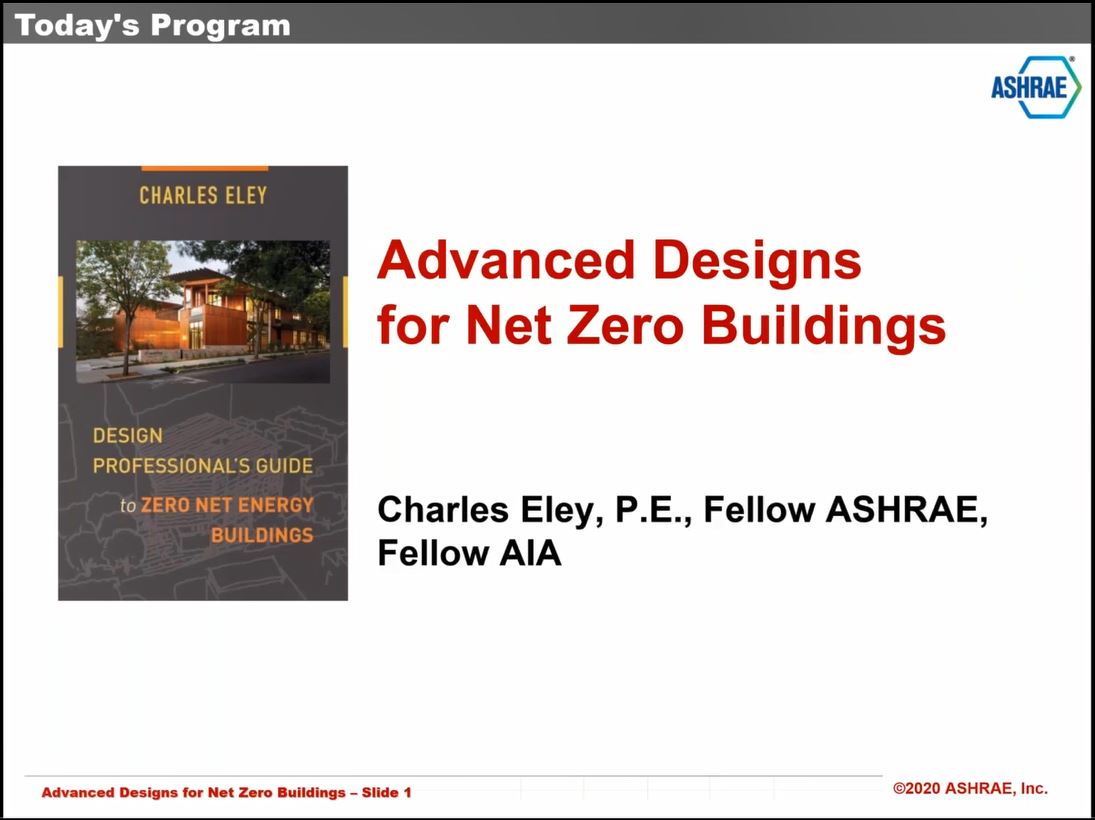 Advanced Designs for Net Zero Buildings