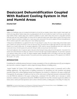 Desiccant Dehumidification Coupled with Radiant Cooling System in Hot And Humid Areas