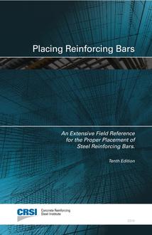 Placing Reinforcing Bars, 10th Edition (PLACE-2019)