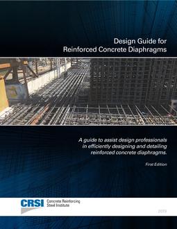Design Guide for Reinforced Concrete Diaphragms, 1st Edition
