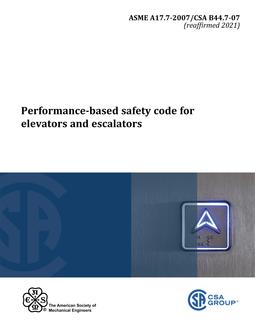 CSA B44.7-07/ASME A17.7-2007 (R2017)
