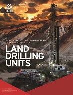 IADC HSE Case Guidelines for Land Drilling Units
