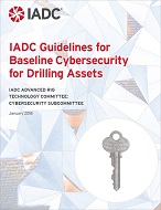IADC Guidelines for Baseline Cybersecurity for Drilling Assets