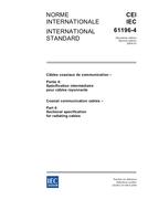 IEC 61196-4 Ed. 2.0 b:2004