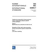 IEC 62005-7 Ed. 1.0 b:2004