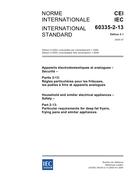 IEC 60335-2-13 Ed. 5.1 b:2004