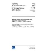 IEC 61442 Ed. 2.0 b:2005