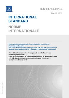 IEC 61753-031-6 Ed. 2.0 b:2014