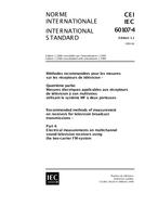 IEC 60107-4 Ed. 1.1 b:1999