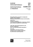 IEC 61300-3-24 Ed. 1.0 b:1999