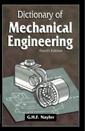 Dictionary of Mechanical Engineering