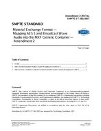 SMPTE 382M-2007 Amendment 2:2013